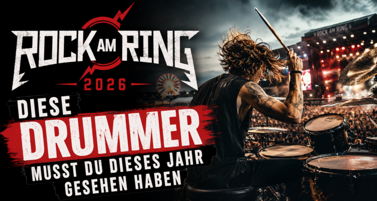 Rock am Ring 2026 – Diese Drummer musst du dieses Jahr gesehen haben
